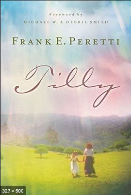Tilly – Frank Peretti