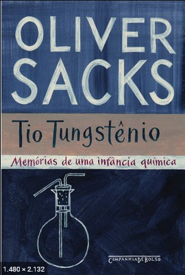 Tio Tungstenio – Oliver Sacks