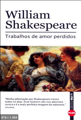 Trabalhos De Amor Perdidos – William Shakespeare