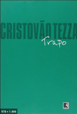 Trapo - Cristovao Tezza