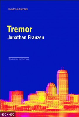 Tremor – Jonathan Franzen