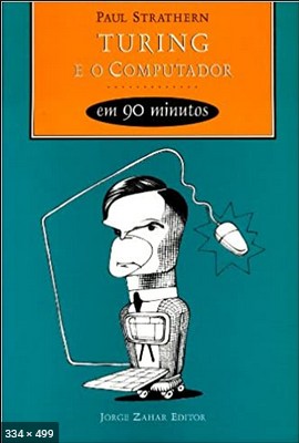 Turing e o Computador em 90 min – Paul Strathern