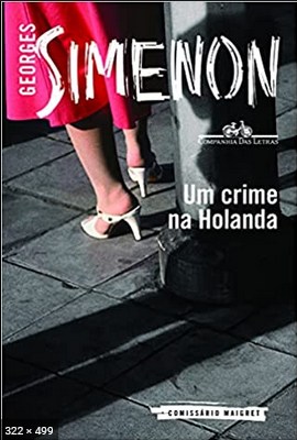 Um Crime Na Holanda – Georges Simenon