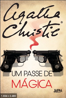 Um Passe de Magica - Agatha Christie