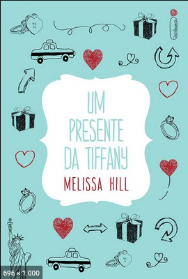 Um presente da Tiffany – Melissa Hill