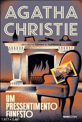 Um Pressentimento Funesto – Agatha Christie