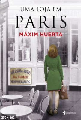 Uma loja em Paris – Maxim Huerta