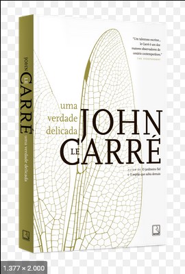 Uma Verdade Delicada – John le Carre