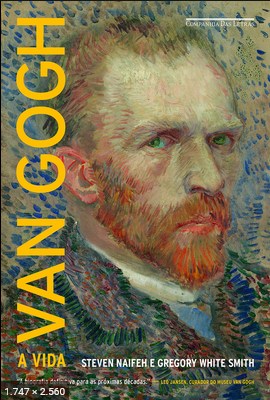 Van Gogh - Steven Naifeh e Gregory White S