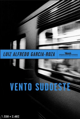 Vento Sudoeste - Luiz Alfredo Garcia-Roza