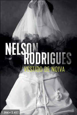 Vestido de Noiva – Nelson Rodrigues