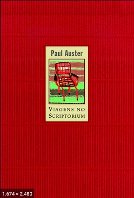 Viagens No Scriptorium - Paul Auster (1)