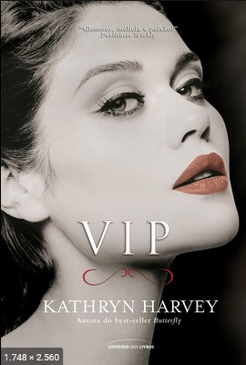 Vip - Kathryn Harvey