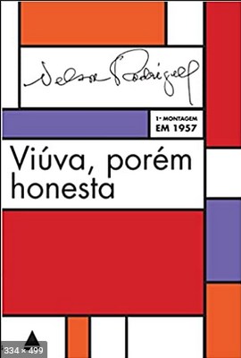 Viuva Porem Honesta - Nelson Rodrigues