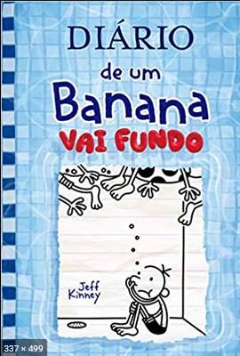 Diario De Um Banana – Vol. 15 – Vai Fundo (Em Portugues do Brasil) – Jeff Kinney