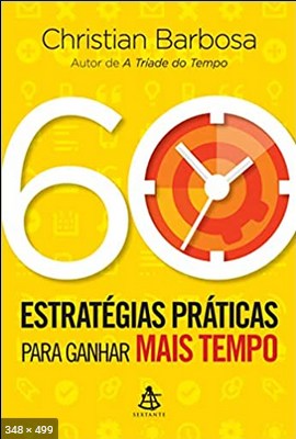 60 estrategias praticas para ganhar mais t – Christian Barbosa