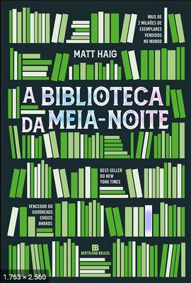 A Biblioteca da Meia noite – Matt Haig