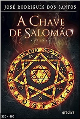 A Chave De Salomao – Jose Rodrigues Dos Santos
