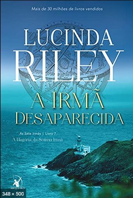 A Irma Desaparecida - Lucinda Riley