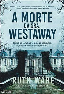 A Morte da Sra. Westaway - Ruth Ware