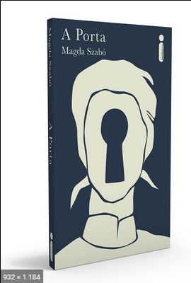 A Porta - Magda Szabo