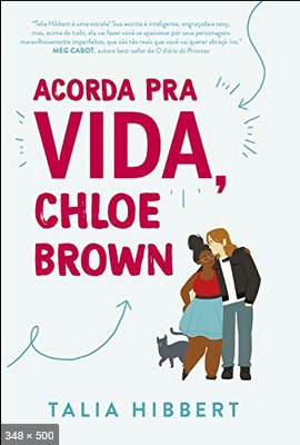 Acorda Pra Vida, Chloe Brown - Talia Hibbert
