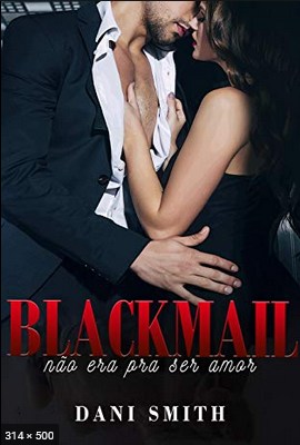 Blackmail – Dani Smith
