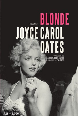 Blonde – Joyce Carol Oates