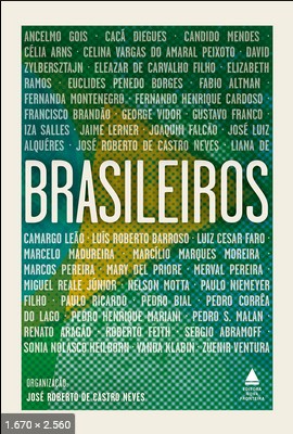 Brasileiros - Organizacao Jose Roberto de Castro Neves