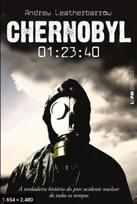 Chernobyl – Andrew Leatherbarrow