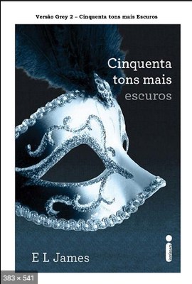Cinquenta Tons de Cinza Versão Christian Grey Vol. Cinquenta Tons Mais Escuros – Emine Fougner