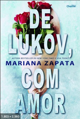 De Lukov, Com Amor – Mariana Zapata