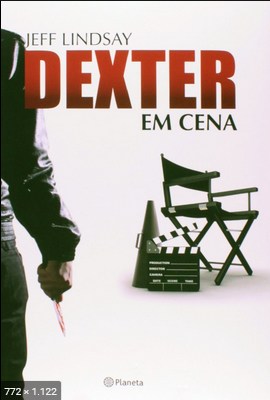 Dexter Em Cena – Jeff Lindsay