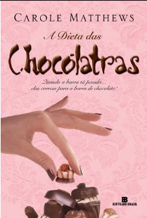 Carole Matthews - A DIETA DOS CHOCOLATRAS pdf