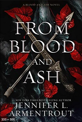 From Blood and Ash – Jennifer L. Armentrout
