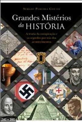 Grandes misterios da historia – Sergio Pereira Couto