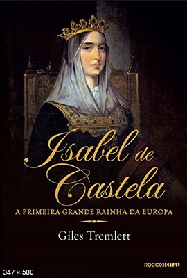 Isabel de Castela – Giles Tremlett