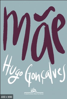 Mae – Hugo Goncalves