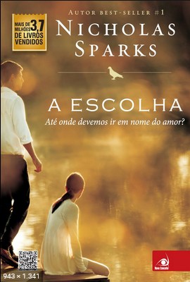 Nicholas Sparks – A Escolha [oficial]