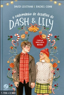 O caderninho de desafios de Dash & Lily – David Levithan