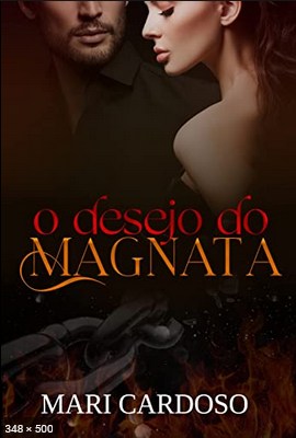 O Desejo do Magnata – M.C Mari Cardoso
