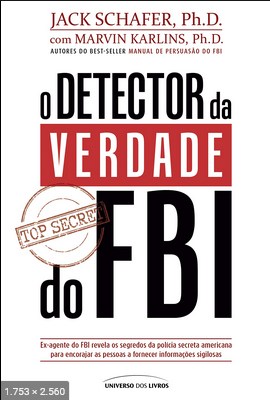 O Detector da Verdade do Fbi - Marvin Karlins