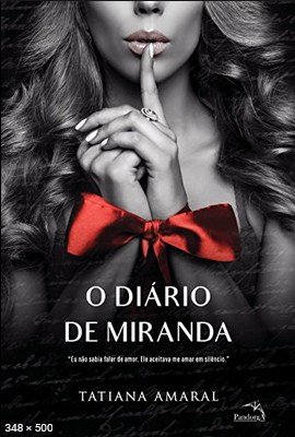 O diário de Miranda - Tatiana Amaral