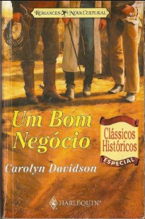 Carolyn Davidson – UM BOM NEGOCIO pdf