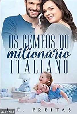 O gêmeos do milionário italiano