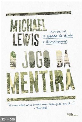 O jogo da mentira – Michael Lewis