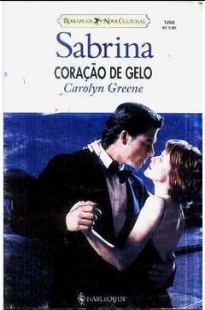 Carolyn Greene – CORAÇAO DE GELO doc