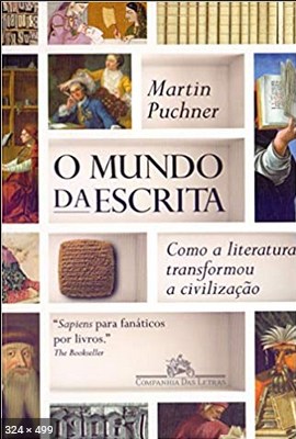 O Mundo da Escrita – Martin Puchner (1)