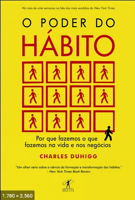 O Poder do Habito - Charles Duhigg