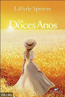 Os Doces Anos – LaVyrle Spencer (1)